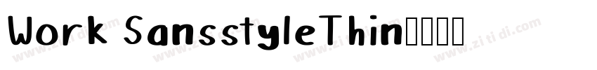 Work SansstyleThin字体转换